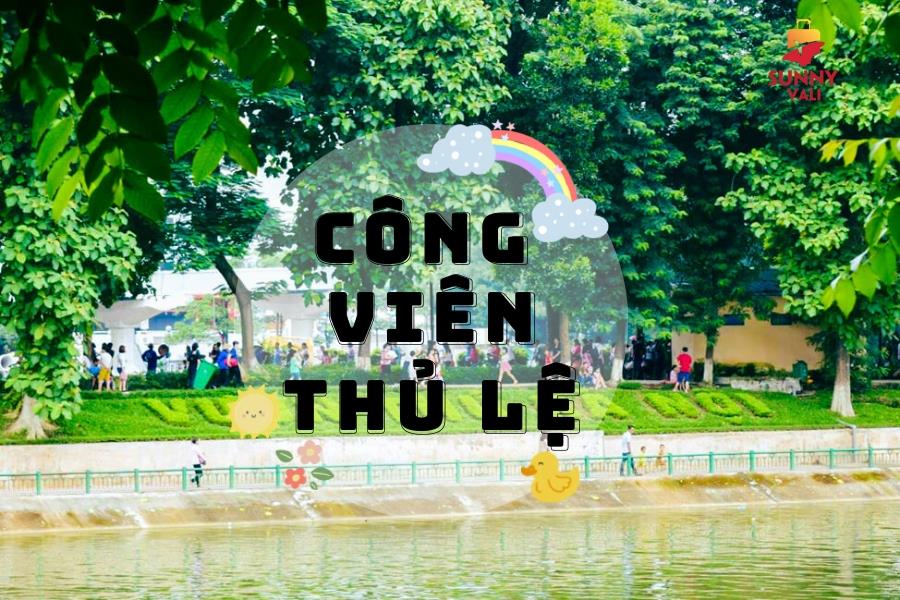 NKL.HSNT05. LĂNG BÁC – CÔNG VIÊN THỦ LỆ