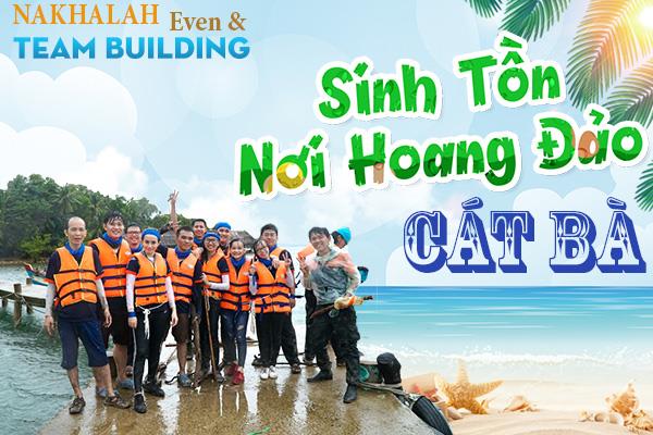 MỘT NGÀY TRÊN ĐẢO HOANG - CÁT BÀ